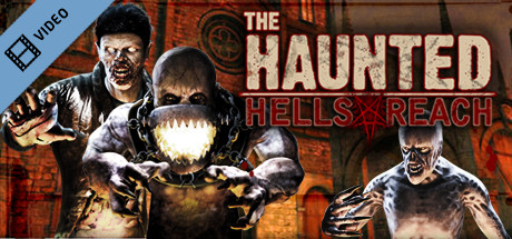 The Haunted: Hells Reach Trailer cover art