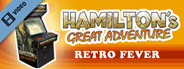 Hamilton's Great Adventure: Retro Fever Trailer