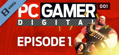 PC Gamer Digital EP1 Teaser cover art
