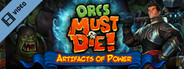 Orcs Must Die Artifacts of Power Trailer