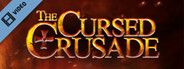 The Cursed Crusade Cinematic Trailer