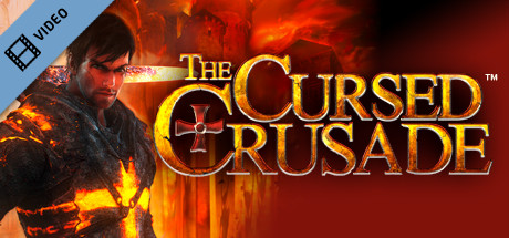 The Cursed Crusade Cinematic Trailer cover art