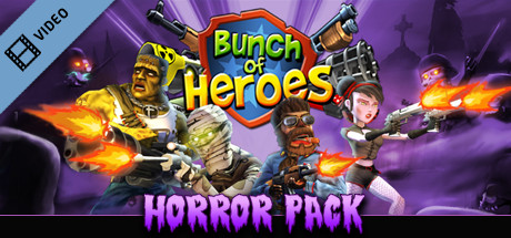 Bunch of Heroes - Horror Pack Trailer cover art