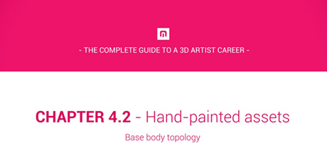 ULTIMATE Career Guide: 3D Artist: Hand-painted Assets (Base Body Topology) cover art