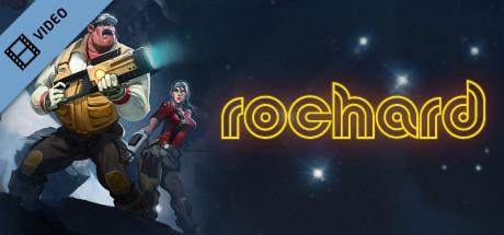Rochard Launch Trailer cover art