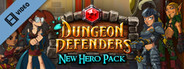 Dungeon Defenders Heroes Swap Trailer