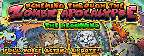 Scheming Through The Zombie Apocalypse: The Beginning