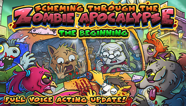 Scheming Through The Zombie Apocalypse: The Beginning