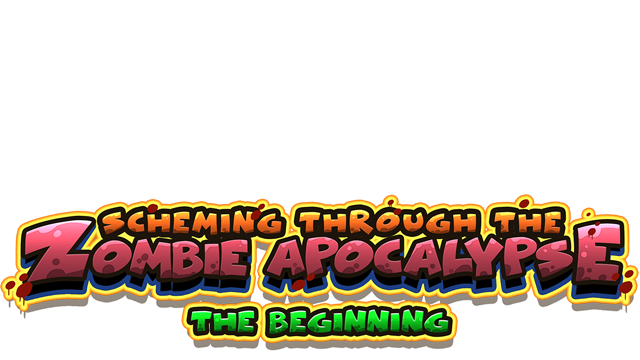 Scheming Through The Zombie Apocalypse: The Beginning Logo