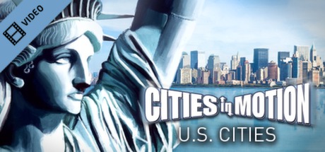 Cities in Motion: US Cities Trailer cover art