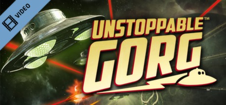 Unstoppable Gorg Gameplay Trailer cover art