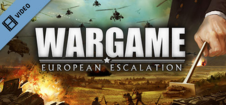 Wargame: European Escalation Beta Trailer French cover art