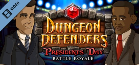 Dungeon Defenders Presidents Day Trailer cover art