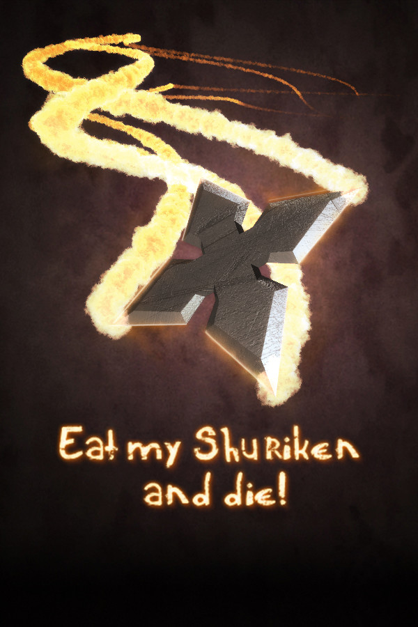 Eat my Shuriken and Die! for steam
