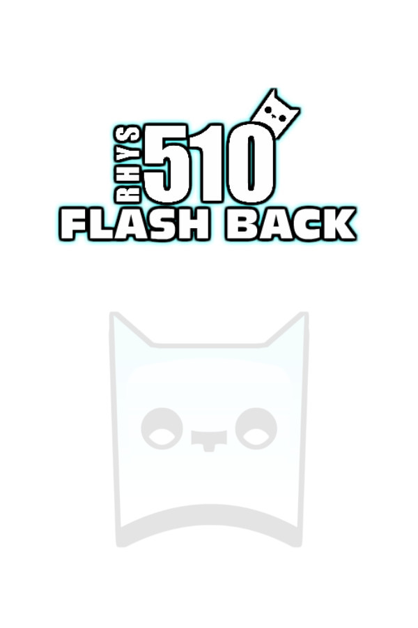 The Rhys510 Flash Back for steam