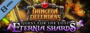 Dungeon Defenders Quest for the Lost Eternia Shards Part 2 Trailer