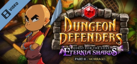 Dungeon Defenders Quest for the Lost Eternia Shards Part 2 Trailer cover art