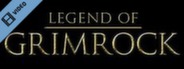 Legend of Grimrock Launch Trailer