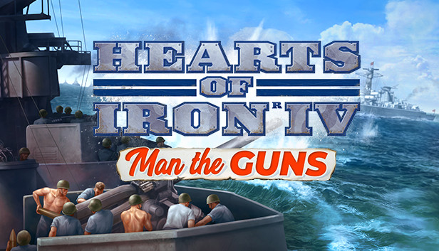 Expansion Hearts Of Iron Iv Man The Guns On Steam