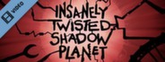 Insanely Twisted Shadow Planet Trailer