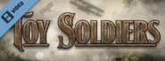 Toy Soldier Trailer