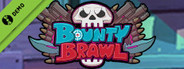 Bounty Brawl Demo