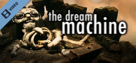 The Dream Machine Trailer cover art