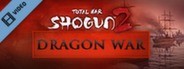 Total War SHOGUN 2 Dragon War Battle Pack Trailer