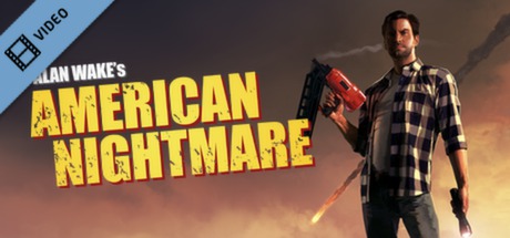 Alan Wakes American Nightmare Trailer cover art