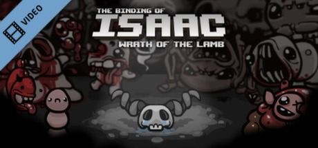 the Binding of Isaac Wrath of the Lamb Trailer cover art