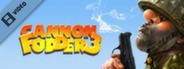 Cannon Fodder 3 Trailer