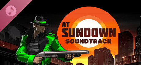 AT SUNDOWN: Shots in the Dark - Official Soundtrack cover art