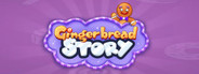 Gingerbread Story