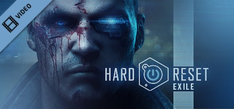 Hard Reset Exile Trailer cover art