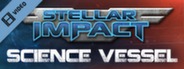 Stellar Impact Science Vessel DLC Video