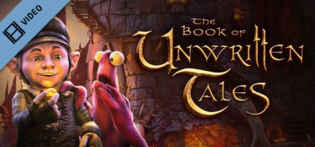 The Book of Unwritten Tales Trailer cover art