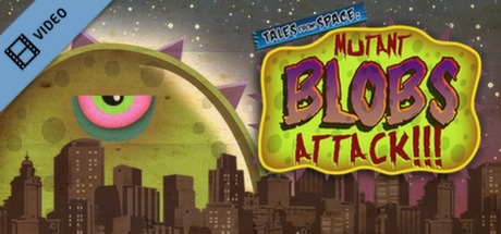Tales From Space Mutant Blobs Attack Teaser cover art