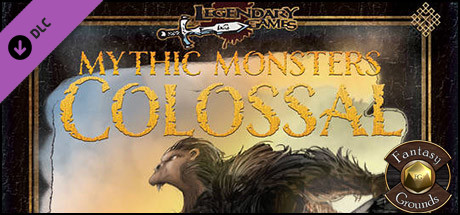 Fantasy Grounds - Mythic Monsters #27: COLOSSAL (PFRPG) cover art