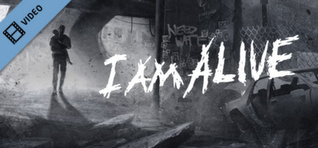 I Am Alive Trailer cover art