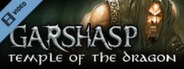Garshasp Temple of the Dragon Trailer