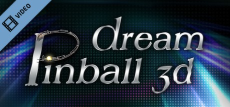 Dream Pinball 3D Trailer cover art