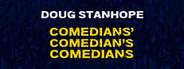 Doug Stanhope: Comedians' Comedian's Comedians