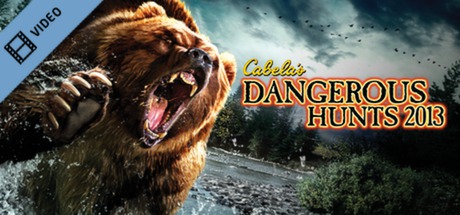 Cabelas Dangerous Hunts 2013 Trailer cover art