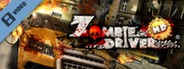Zombie Driver HD Release Trailer
