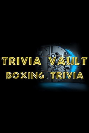 Trivia Vault: Boxing Trivia poster image on Steam Backlog
