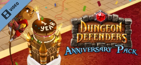 Dungeon Defenders Anniversary Pack Trailer take 267 cover art