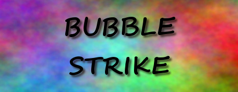 Bubble Strike