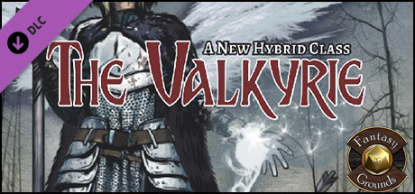 Fantasy Grounds - The Valkyrie: A New Hybrid Class (PFRPG)
