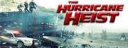 The Hurricane Heist