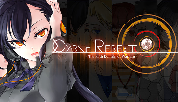 CyberRebeat -The Fifth Domain of Warfare-